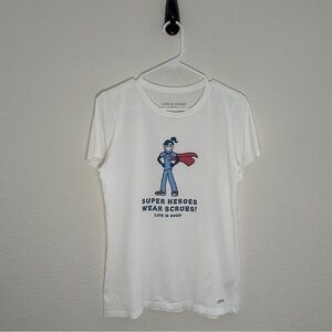 Life is Good Super Heroes Wear Scrubs Nurse Graphic Crusher Tee White Medium